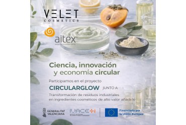 Velet Cosmetics y AITEX colaboran en CircularGlow para transformar residuos en ingredientes cosméticos